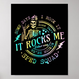 Manche Tage rocke ich, manchmal rockt es mich Spec Poster
