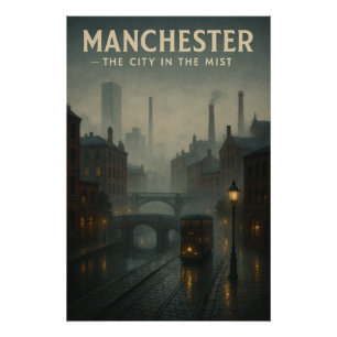 Manchester, England – Die Stadt im Nebel Poster