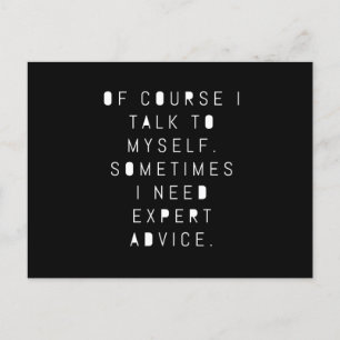 Manchmal benötige ich einen Spaß für fachkundige B Postkarte