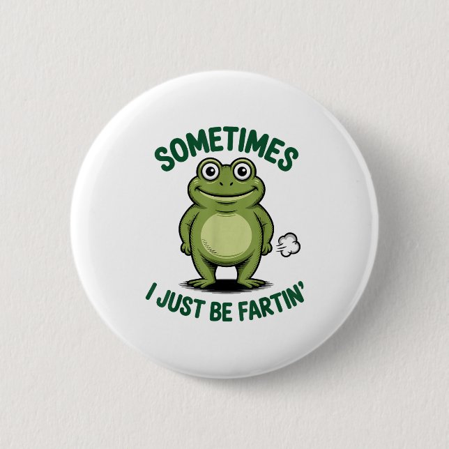 Manchmal bin ich einfach furzender Frosch Weihnach Button (Vorderseite)