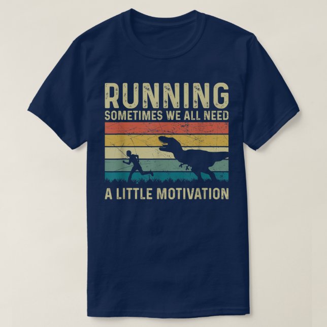 Manchmal brauchen wir alle eine kleine Motivation T-Shirt (Design vorne)