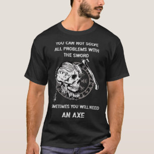 Manchmal braucht man einen AX Viking Odin Valhall T-Shirt