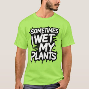 Manchmal esse ich meine Pflanze Funny Gardener T-Shirt
