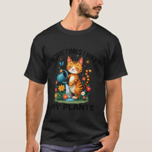Manchmal esse ich meine Pflanze Garten im Garten T-Shirt