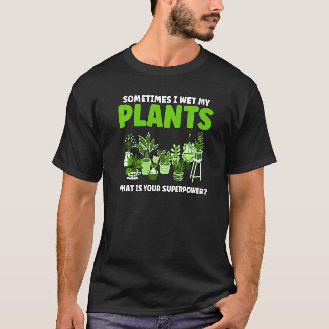 Manchmal esse ich meine Pflanze Pflanze T-Shirt (Vorderseite)