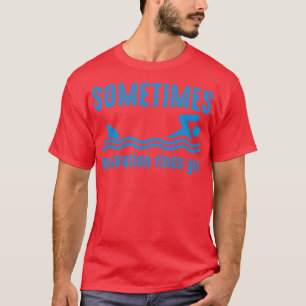 Manchmal findet Motivation einen Hai T-Shirt