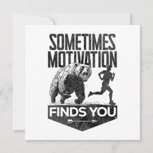 Manchmal findet Motivation einen lustigen Laufmoti Einladung