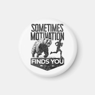 Manchmal findet Motivation einen lustigen Laufmoti Magnet