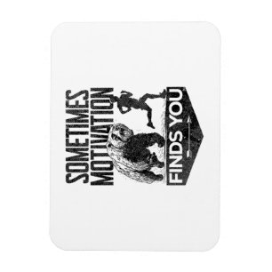 Manchmal findet Motivation einen lustigen Laufmoti Magnet