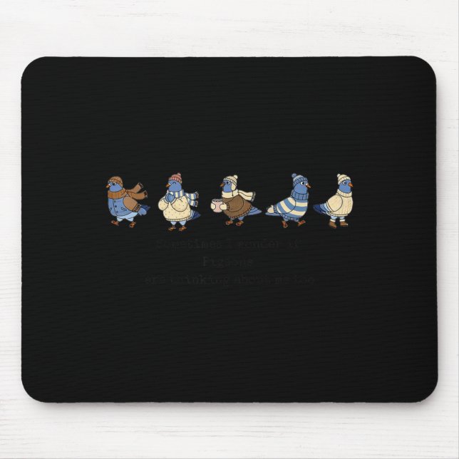 Manchmal frage ich mich, ob Geons an mich denken  Mousepad (Vorne)