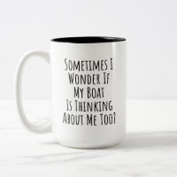 Manchmal frage ich mich, ob mein Boot an mich denk