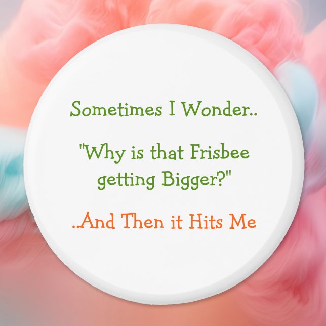 Manchmal frage ich mich.. Warum. Funny Kühlschrank Magnet (Sometimes I Wonder.. Why.. Funny Fridge Magnet)