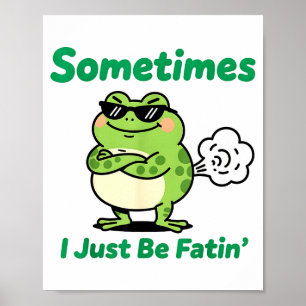 Manchmal furze ich einfach lustig Vintage Frosch G Poster