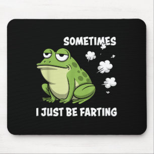 Manchmal furze ich einfach lustig Vintage Frosch M Mousepad
