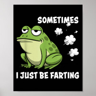 Manchmal furze ich einfach lustig Vintage Frosch M Poster