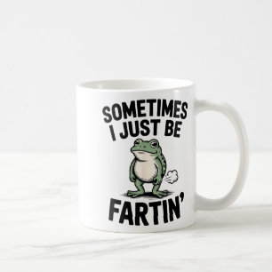 Manchmal furze ich einfach lustiger Frosch-Meme-Ti Kaffeetasse