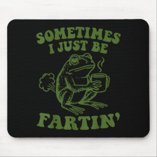 Manchmal furze ich einfach mousepad