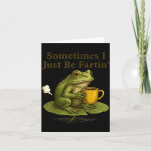 Manchmal Furze Ich Nur Lustig Vintage Frosch Gra Karte