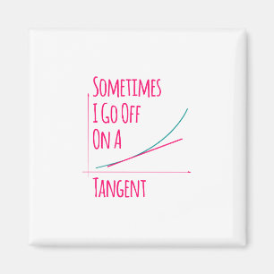 Manchmal gehe ich mit einem anstrengenden Mathemat Magnet