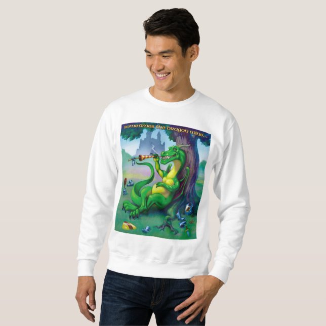 Manchmal gewinnt der Drache Sweatshirt (Vorne ganz)