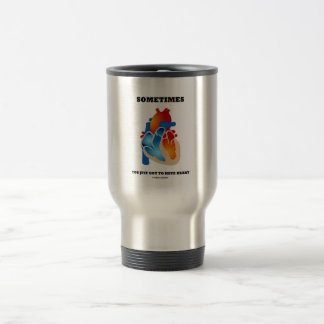 Manchmal got Sie gerade, um Herz (Anatomie) zu Reisebecher