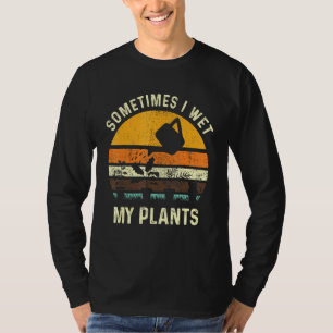 Manchmal habe ich meine Pflanze gegrillt Puffgärtn T-Shirt