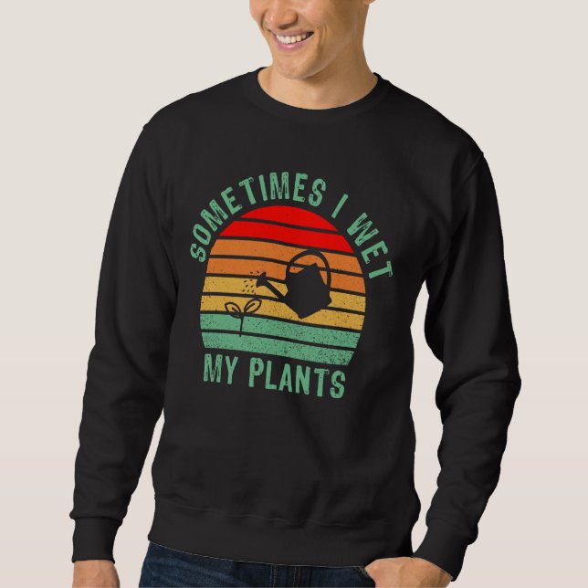 Manchmal habe ich meine Pflanze im Sonnengarten, P Sweatshirt (Vorderseite)