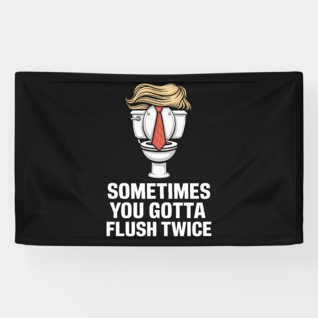 Manchmal hast du zweimal Flush Banner (Horizontal)