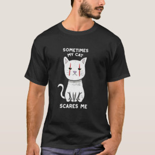 Manchmal interessiert mich meine Katze für verrück T-Shirt