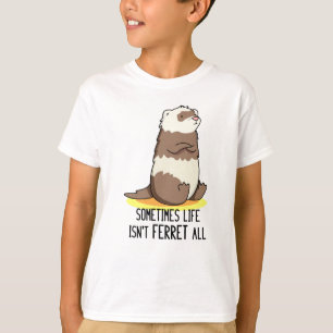 Manchmal ist das Leben nicht alles Funny Animal Pu T-Shirt