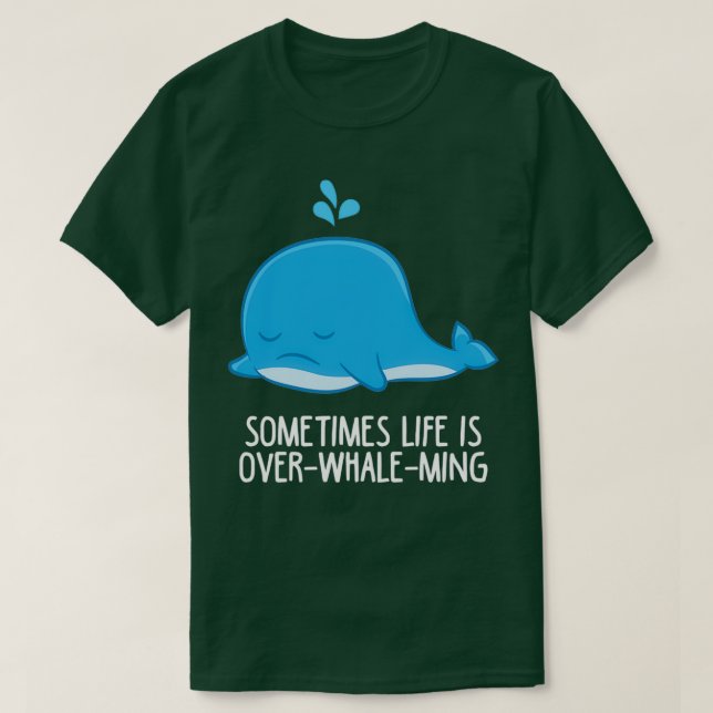 Manchmal ist das Leben vorbeiMing Funny Whale T-Shirt (Design vorne)