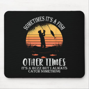 Manchmal ist es ein Fisch, andere Male ein Summen, Mousepad