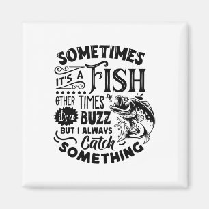 Manchmal ist es ein Fisch, andere Male ist es ein  Magnet