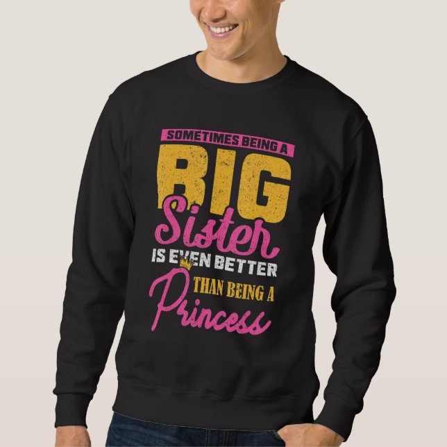 Manchmal ist es sogar besser als B, eine große Sch Sweatshirt (Vorderseite)