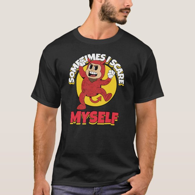 Manchmal kümmere ich mich selbst T-Shirt (Vorderseite)