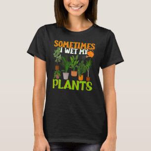 Manchmal nähme ich meine Pflanze, den Sonnengarten T-Shirt