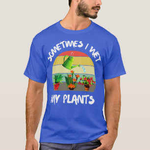 Manchmal nasse ich meine Pflanze Cutro Retro Sonne T-Shirt