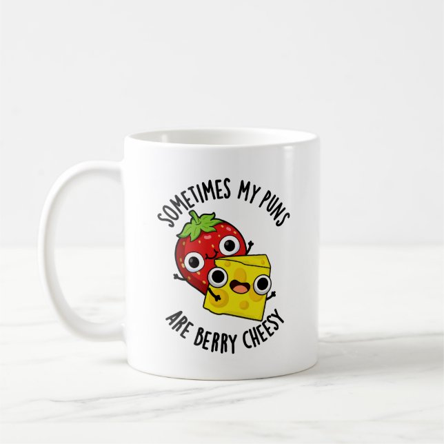 Manchmal sind meine Sonnen Berry Cheesy Funny Food Kaffeetasse (Links)
