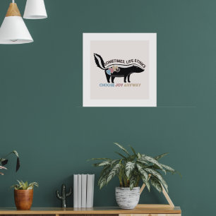 Manchmal stinkt das Leben... Joy Anyway wählen Poster