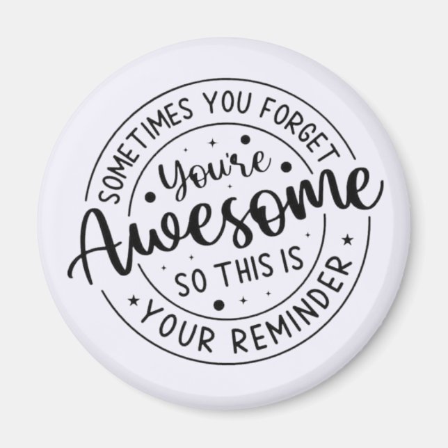 Manchmal vergessen Sie Ihr Phantastisches Magnet (Vorne)