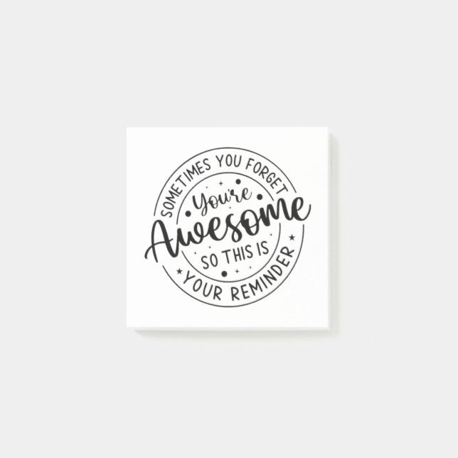 Manchmal vergessen Sie Ihr Phantastisches Post-it Klebezettel (Vorderseite)