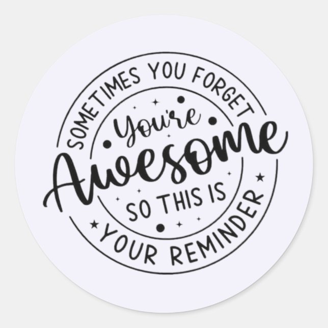 Manchmal vergessen Sie Ihr Phantastisches Runder Aufkleber (Vorderseite)