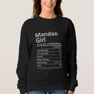 MANDAN GIRL ND NORTH DAKOTA Funny City Zuhause Roo Sweatshirt