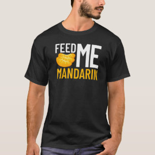 Mandarin Orange Tree Frucht Pflanze Juice Fresh Ca T-Shirt