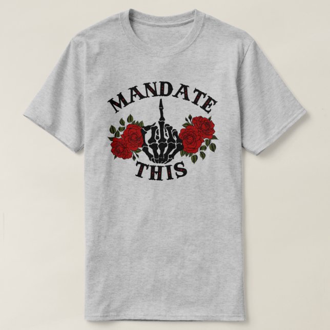 Mandat | Anti Joe Biden T-Shirt (Design vorne)