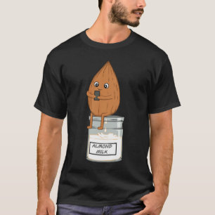 Mandel Milch Vegan Vegetarisch Tierrechtsaktivis T-Shirt