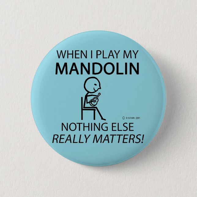 Mandolin Nothing spielt keine Rolle Button (Vorderseite)