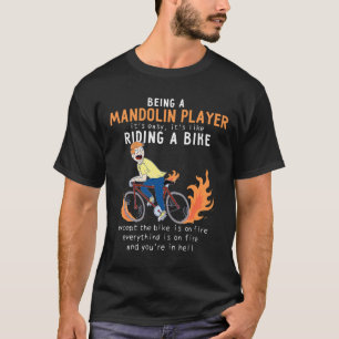 Mandolin-Spieler wie Reiten Radfahrer Sonnenschein T-Shirt
