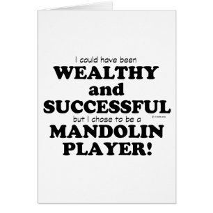 Mandolin Wealthy & Successful