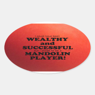 Mandolin Wealthy & Successful Oval Sticker